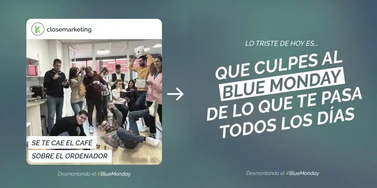 Campaña Blue Monday