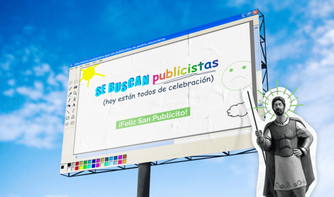 ¿qué Sería Del Mundo Sin Publicistas ¡feliz San Publicito!