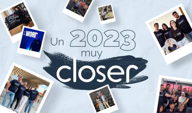 Un año muy #Closer: nuestro resumen 2023 Un año muy #Closer: nuestro resumen 2023