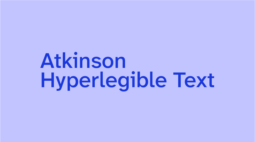 Tipografía online web: guía para mejorar la legibilidad, la accesibilidad y la experiencia de usuario Atkinson